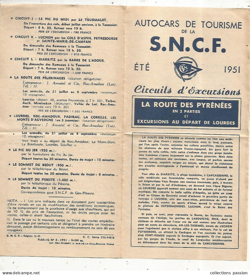 Dépliant Touristique, Autocars De La S.N.C.F.1951, Circuits D'excursions: LA ROUTE DES PYRENEES, Frais Fr 1.75 E - Tourism Brochures