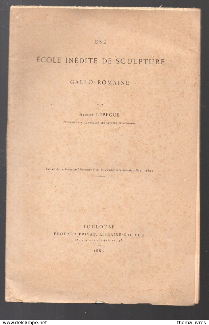 Martres-Tolosanes (31) Une école Inédite De Sculpture Gallo-romaine  Ed 1889 (M5769) - Midi-Pyrénées