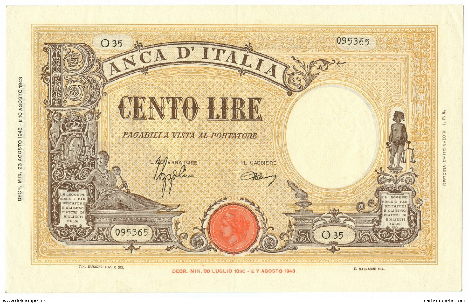 100 LIRE BARBETTI GRANDE B GIALLO TESTINA BI 23/08/1943 SPL+ - Regno D'Italia - Altri