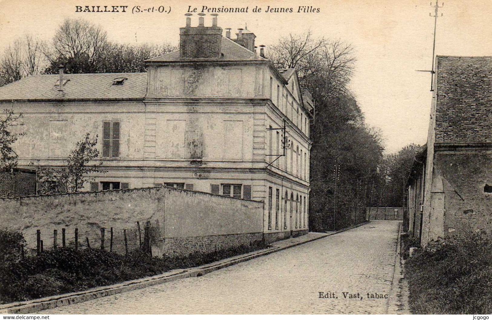 BAILLET Le Pensionnat De Jeunes Filles - Baillet-en-France