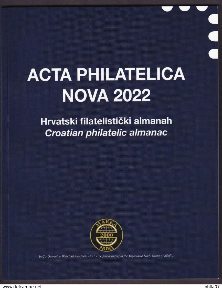 'ACTA PHILATELICA NOVA 2022.' PUBLISHED ANNUALLY. CROATIAN PHILATELIC ALMANAC - Sonstige & Ohne Zuordnung