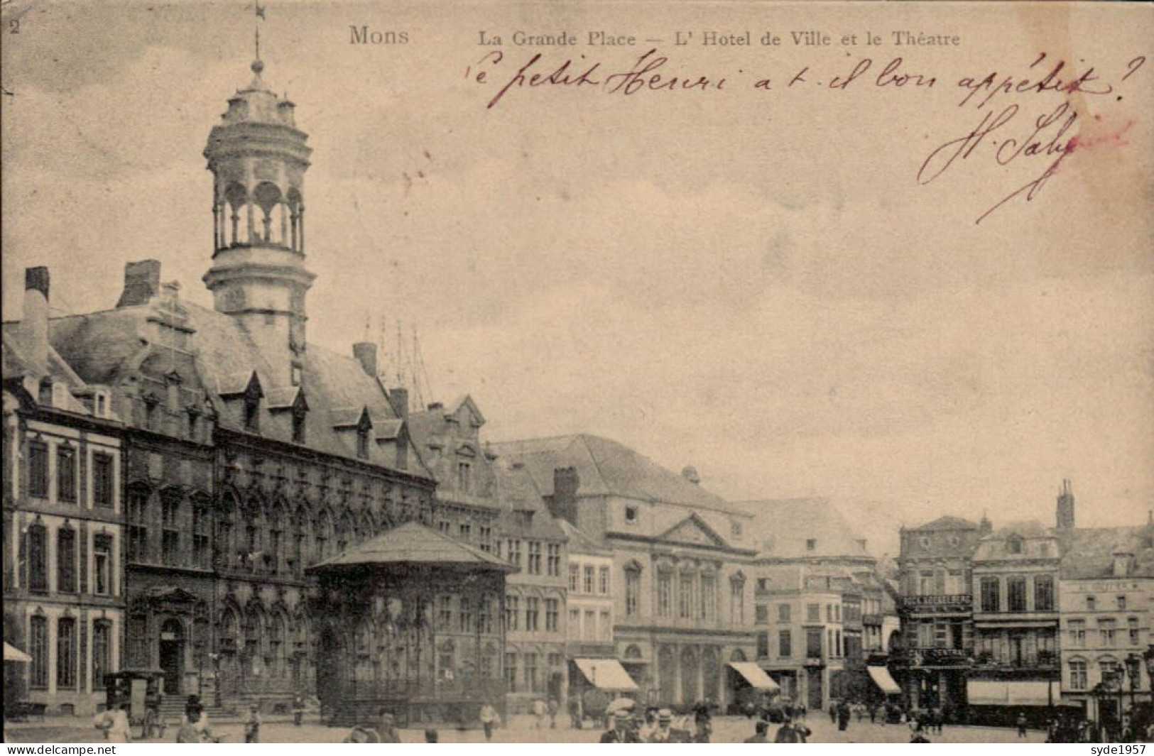 Mons - La Grand Place- L'hôtel De Ville Et Le Théâtre Début 1900, Animée - Mons