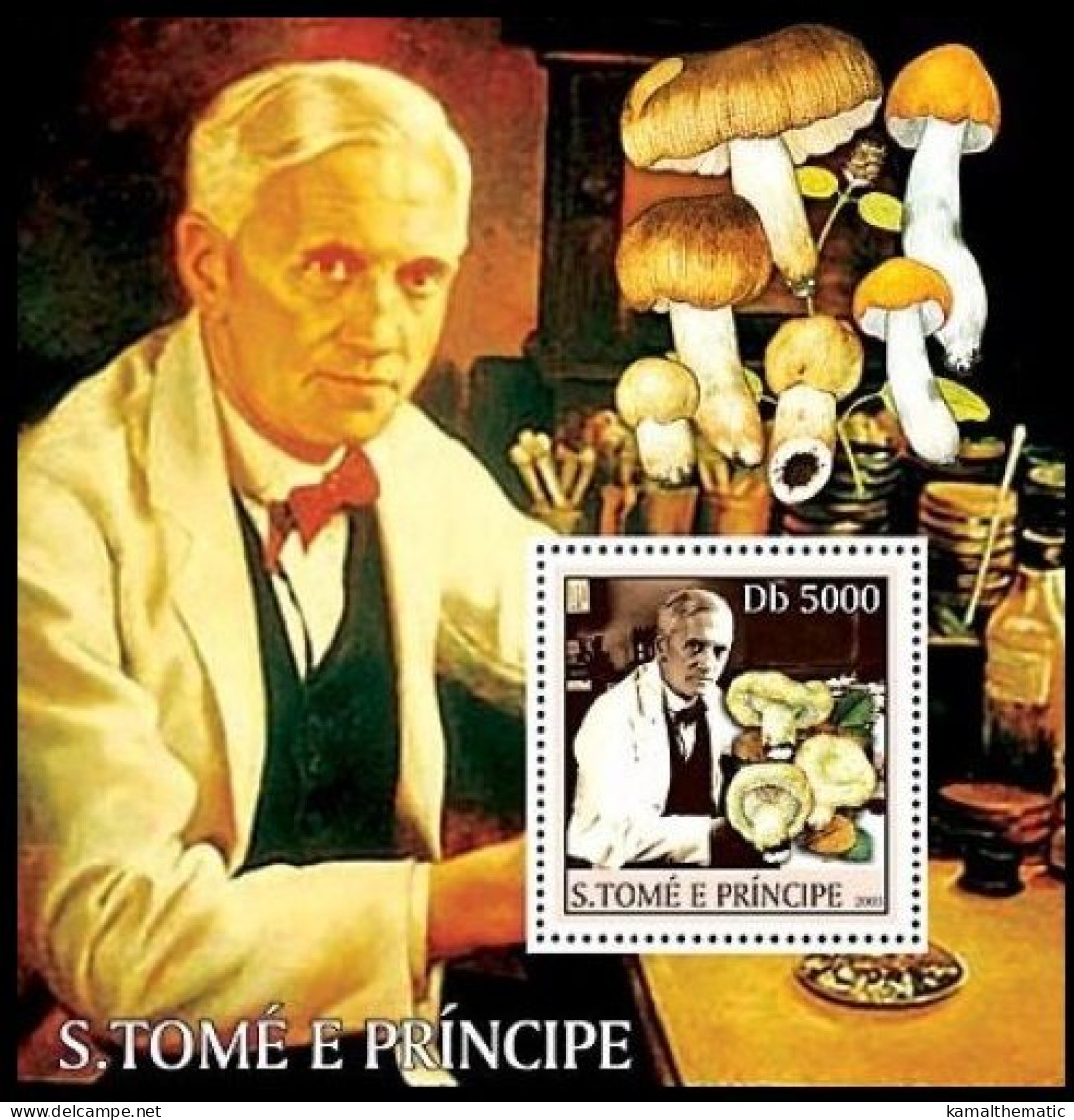 Sao Tome 2003 MNH MS, Fleming, Nobel Medicine, Penicillin Inventor, Mushroom - Drugs