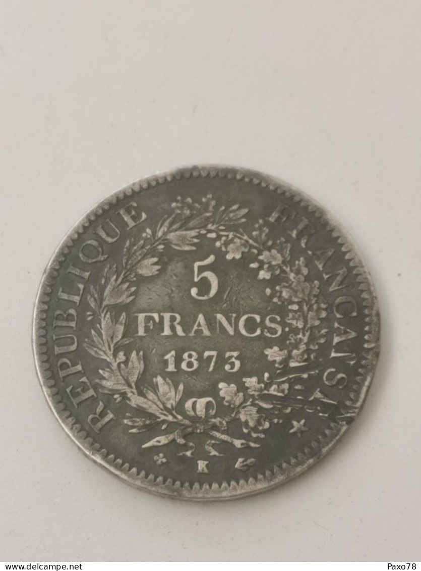 France, 5 Francs Hercules 1873 K - 5 Francs