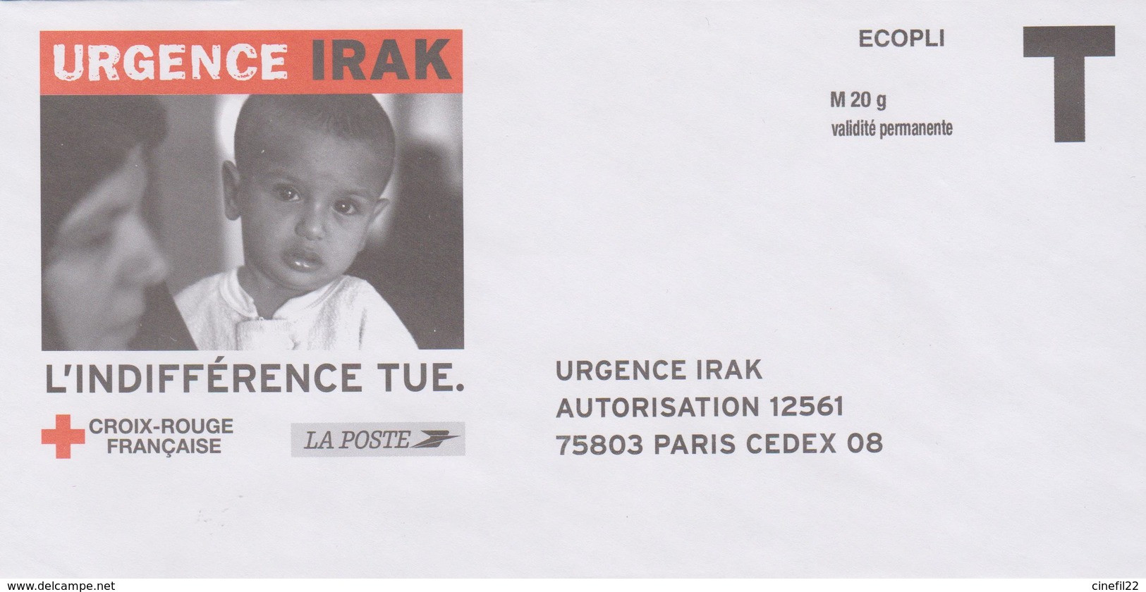 FRANCE, PAP Enveloppe Réponse T, Urgence Irak, Croix Rouge Française Et La Poste - Karten/Antwortumschläge T