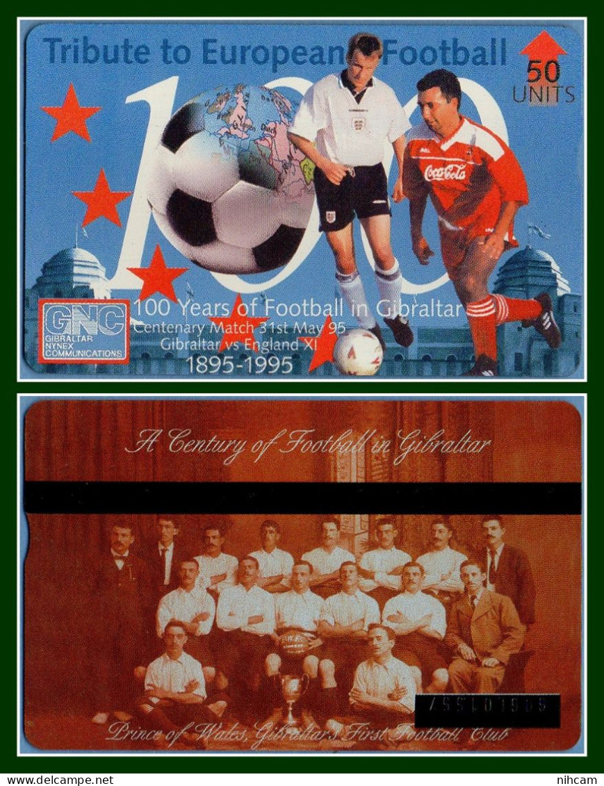 Télécarte Gibraltar 50 U Tribute To Européan Football 100 Years Prince Of Wales 1895 1995 Neuve Mint - Gibraltar