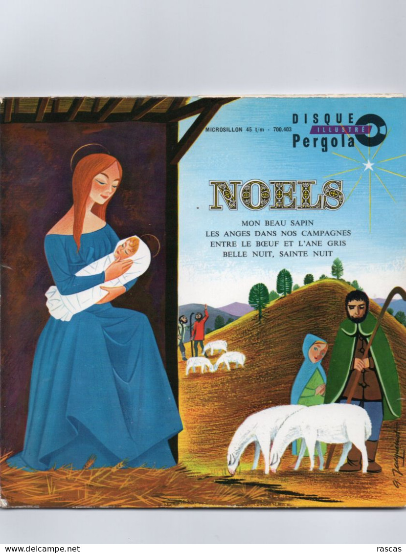 DISQUE VINYL 45 T - CHANTS DE NOEL PAR LES PETITS CHANTEURS DE L'ETOILE - DISQUE PERGOLA - MON BEAU SAPIN - BELLE NUIT - Weihnachtslieder