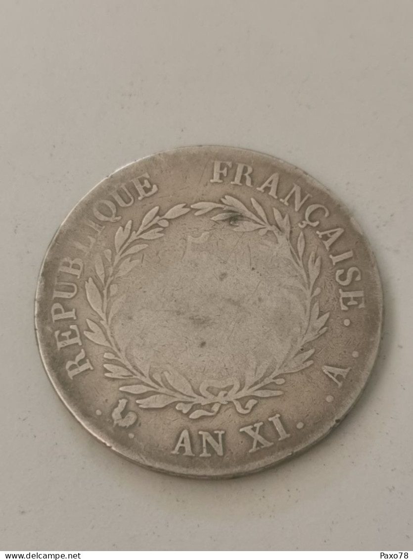 France, 5 Francs Bonaparte Premier Consul An 11 A - 5 Francs