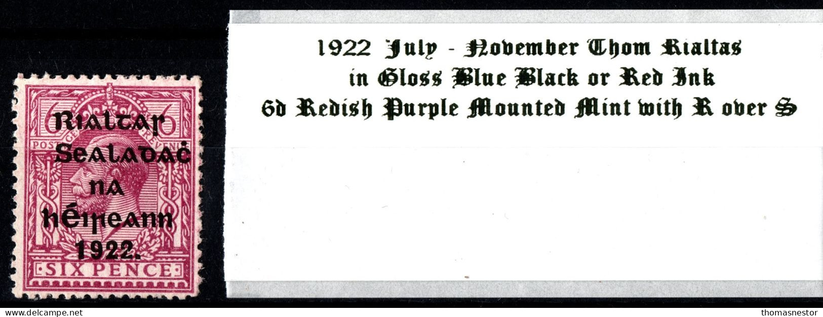 1922 Thom Rialtas, Blue Black Or Red Ink July - November 6d Redish Purple, R Over S Mounted Mint - Unused Stamps