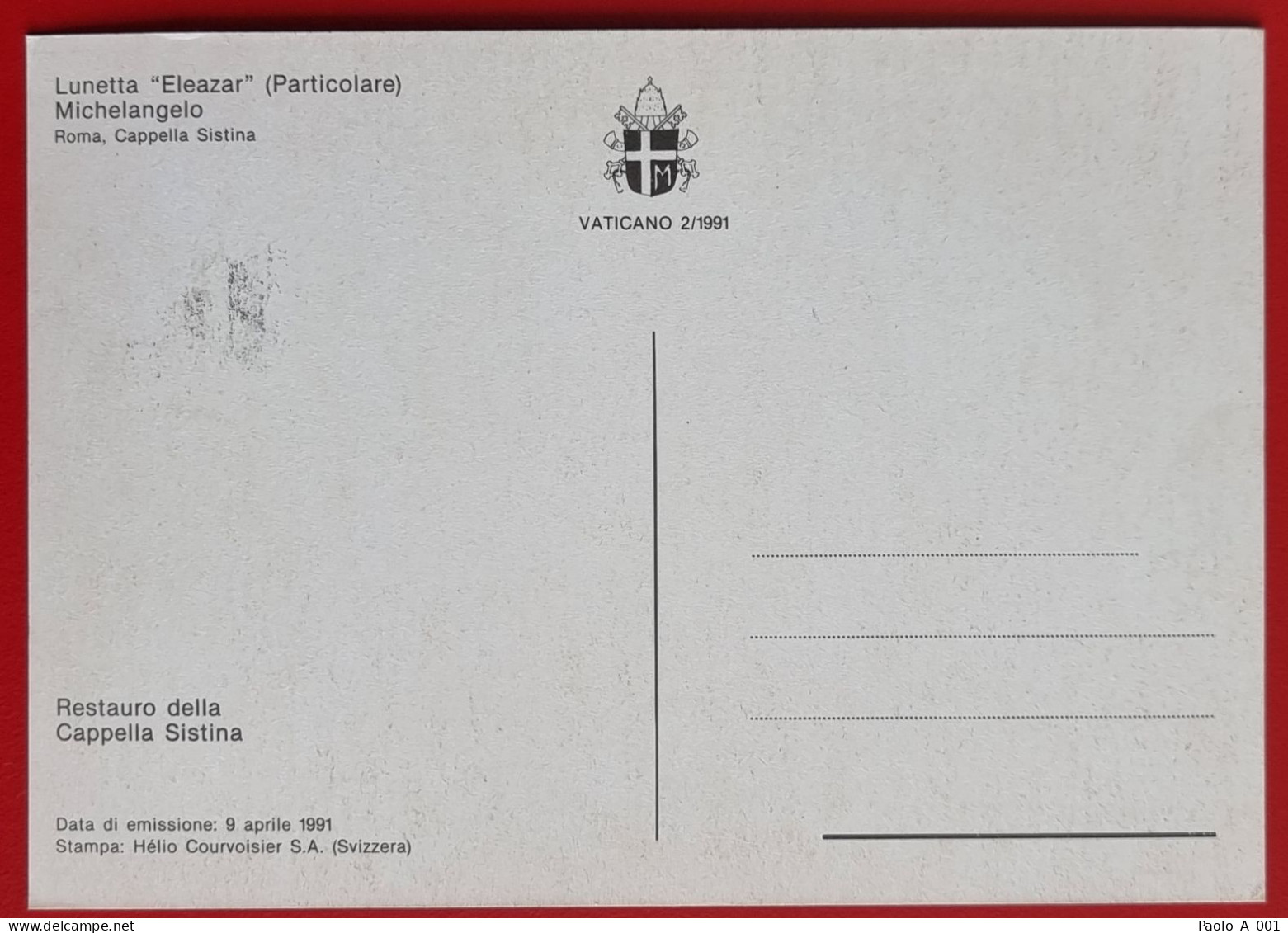 VATICANO VATIKAN VATICAN 1991 LUNETTA ELEAZAR CAPPELLA SISTINA SISTINE CHAPEL MAXIMUM CARD - Lettres & Documents