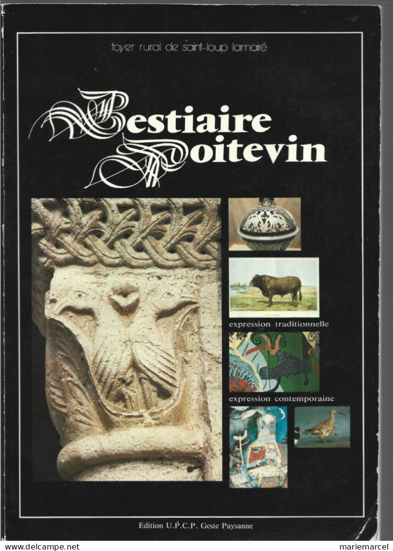 BESTIAIRE POITEVIN. - Poitou-Charentes