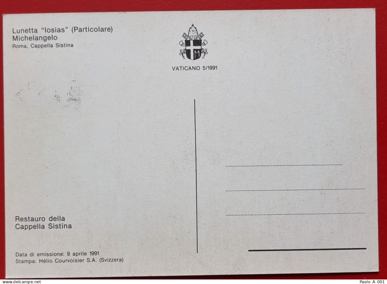 VATICANO VATIKAN VATICAN 1991 LUNETTA IOSIAS CAPPELLA SISTINA SISTINE CHAPEL MAXIMUM CARD - Cartas & Documentos
