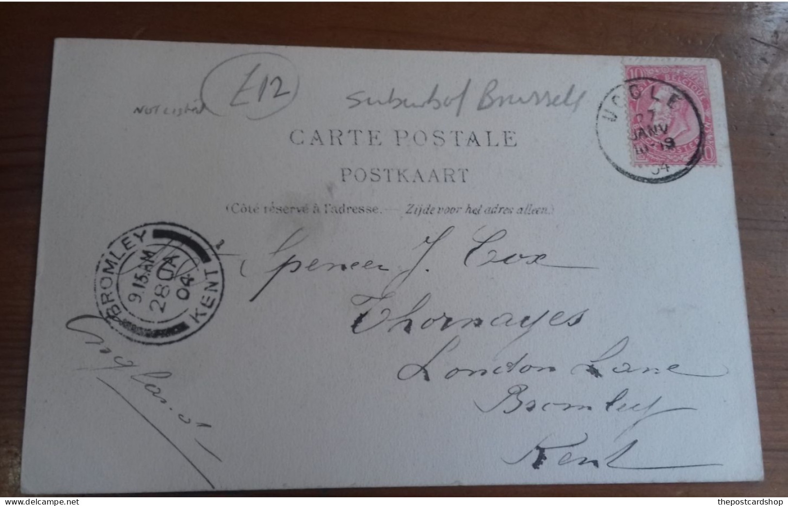 Belgique Belgie Uccle Chemin De Boetendael Postmark 1904 To Spencer Cox  Thornages London Lane Bromley Kent - Ukkel - Uccle