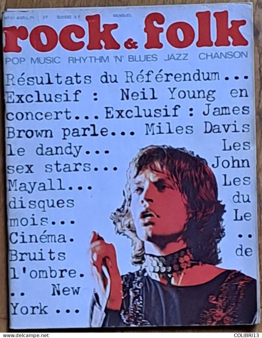 ROCK ET FOLK N° 51 Avril 1971 100 Pages  Page Centrale PARKER N.YOUNG M.DAVIS Référendum Classement - Musique