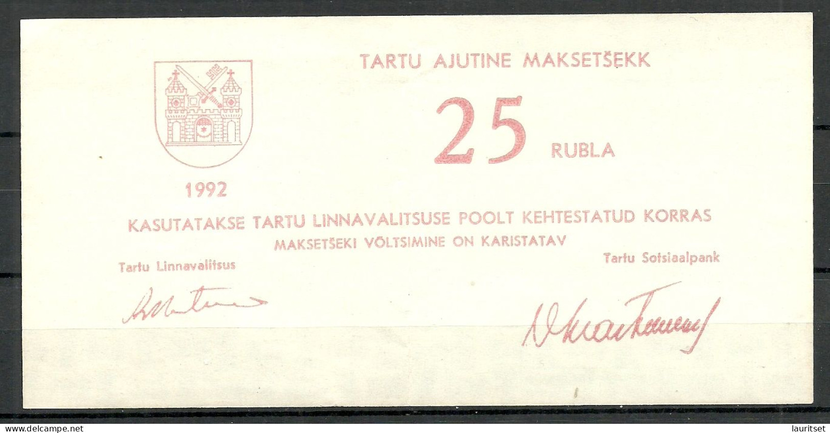 ESTLAND Estonia Estonie 1992 Provisional Money 25 Rubel Tartu Dorpat Local Money NB! Vertically Folded In The Mddle - Estland