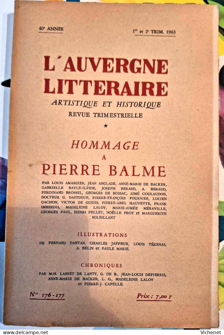 L'Auvergne Littéraire Artistique Et Historique - 176-177 - Hommage à Pierre Balme - 1963 - Auvergne