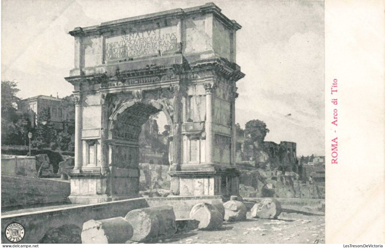 ITALIE - Roma - Arco Di Tito - Carte Postale Ancienne - Autres Monuments, édifices