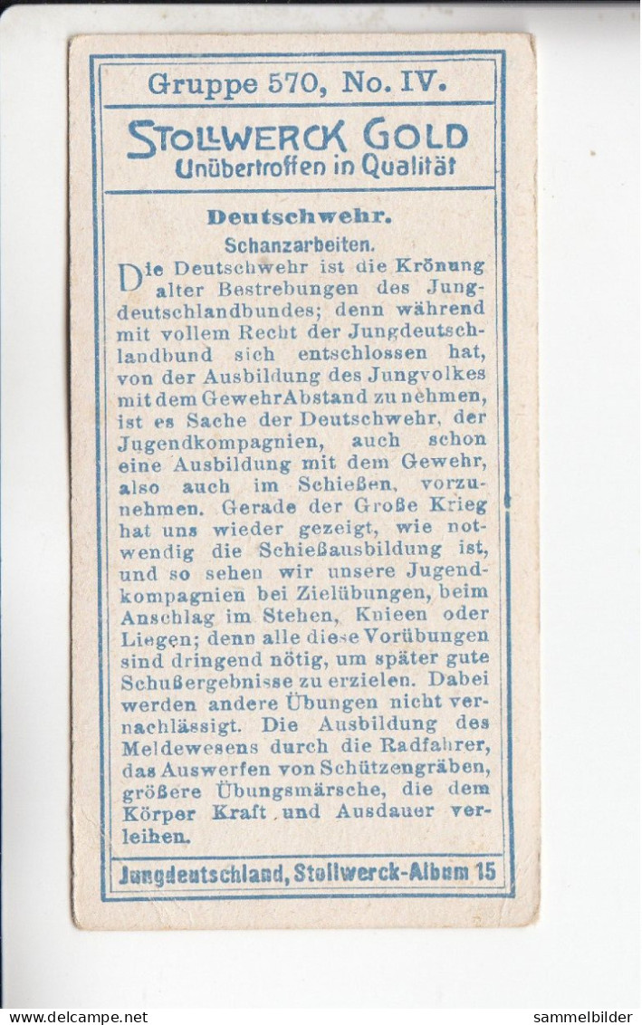 Stollwerck Album No 15 Deutschwehr Schanzarbeiten    Grp 570#4 Von 1915 - Stollwerck