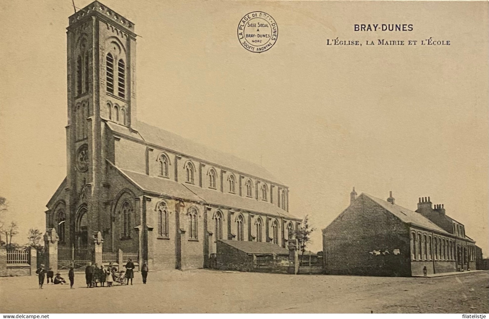 Bray-Dunes  L’ Eglise ,la Mairie Et L’Ecole - Bray-Dunes