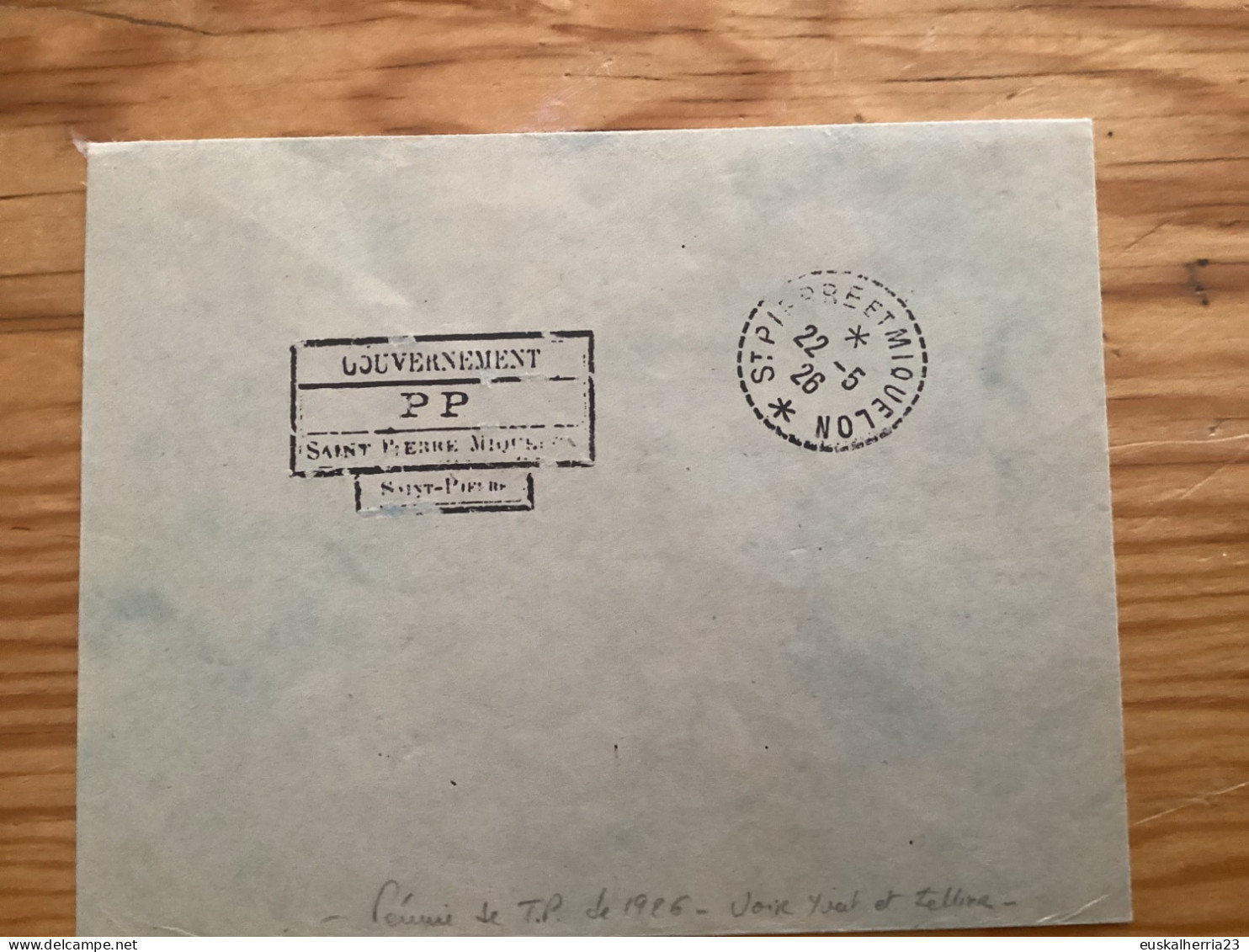 Enveloppe Cachet PP Datée Du 22/5/26 Saint-pierre Et Miquelon - Usados