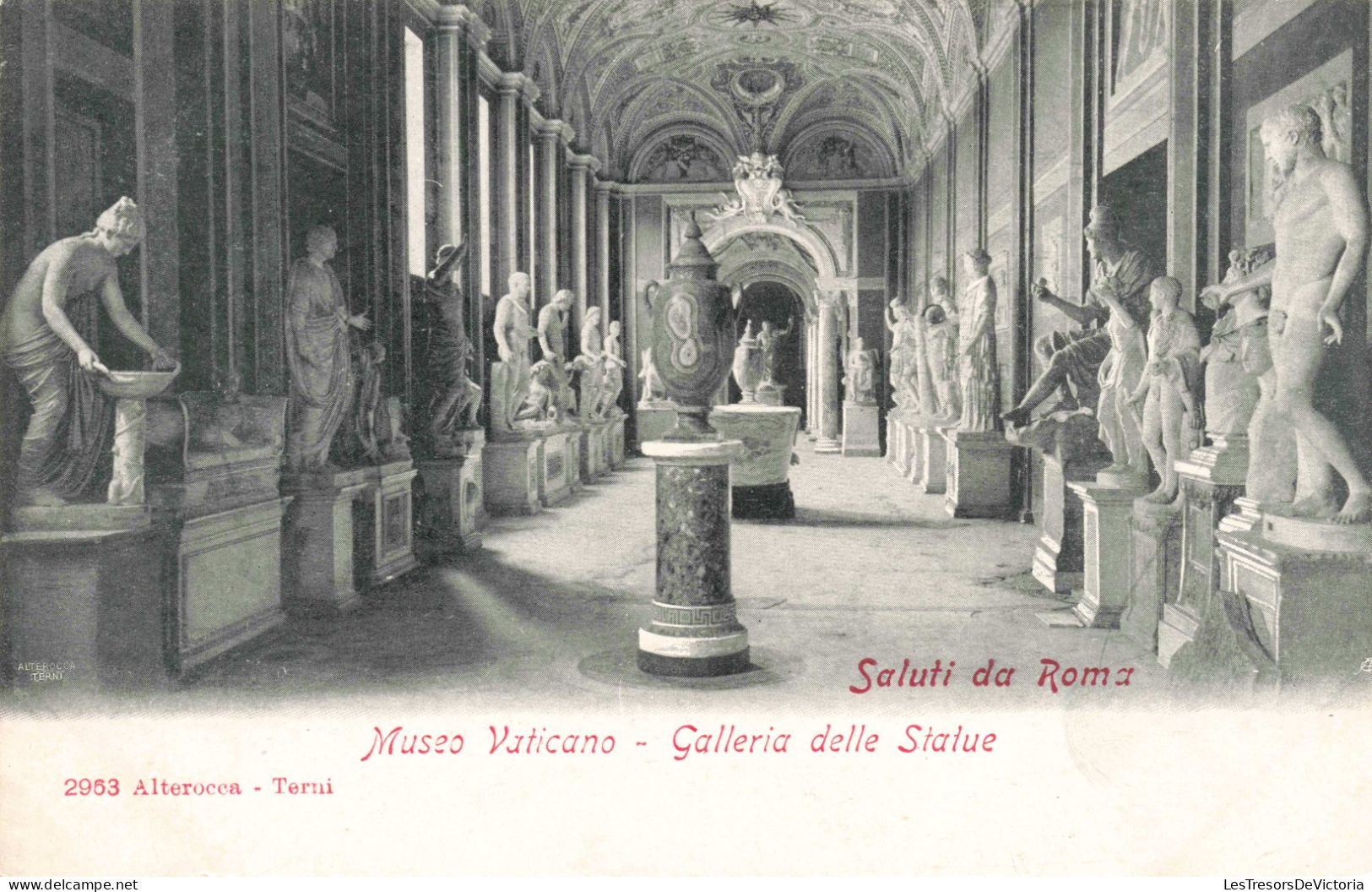 ITALIE - Saluti Da Roma - Museo Vaticana - Galleria Delle Statue - Carte Postale Ancienne - Eglises