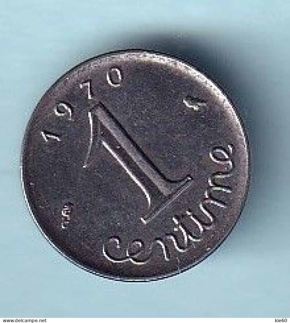 France - 1970-  1  Centime   - KM928 - 1 Centime