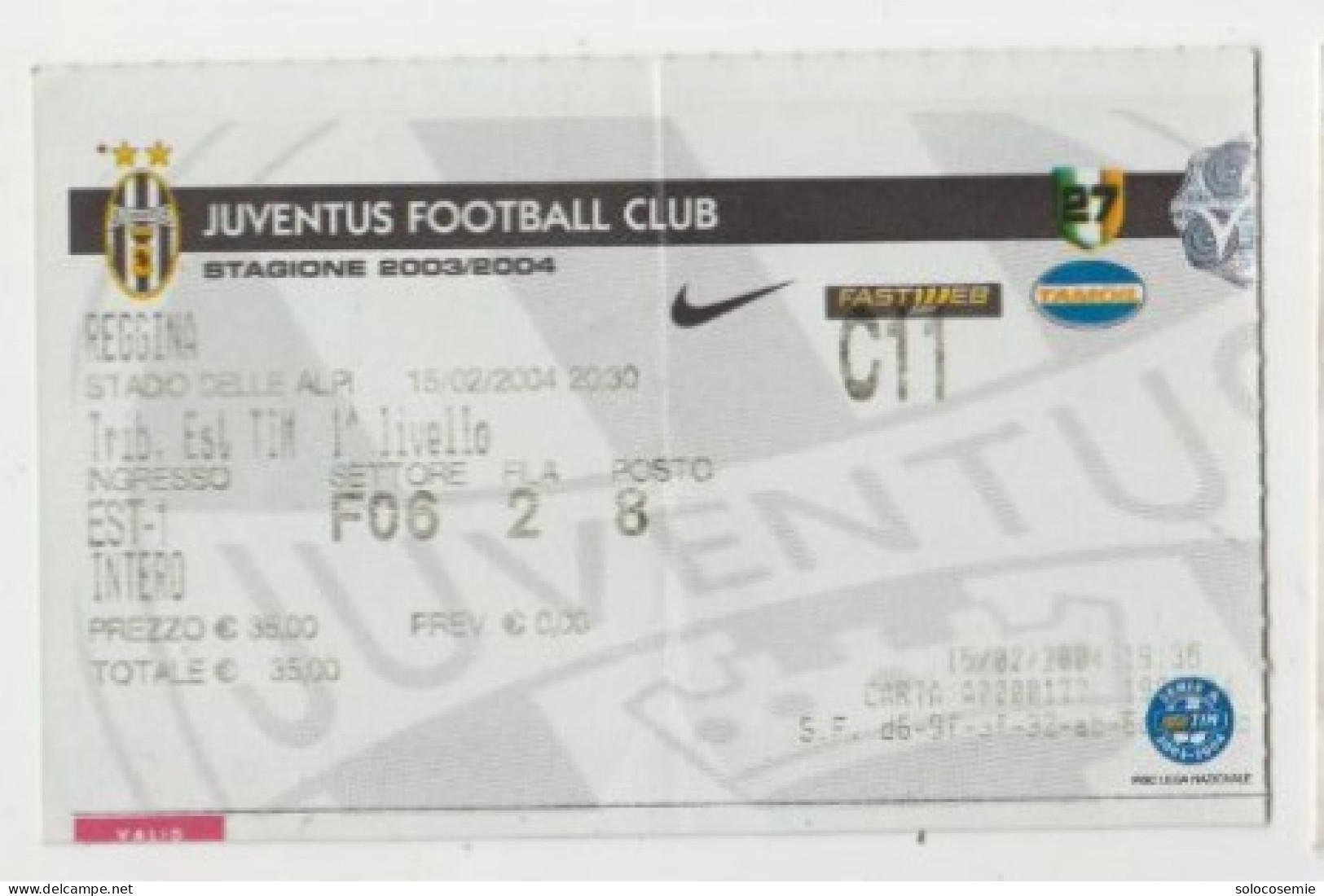 15/02/2004   JUVENTUS / REGGINA  #  Calcio  #  Ingresso  Stadio / Ticket  C11 - Eintrittskarten