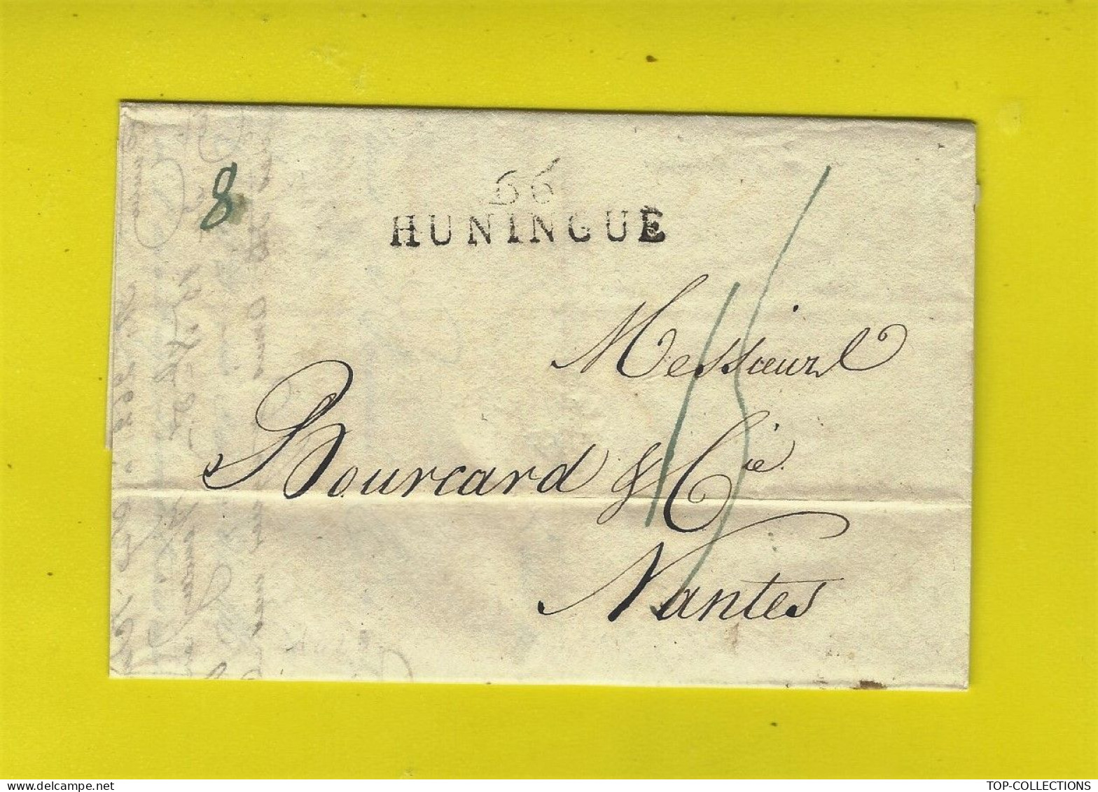 Négoce International 1825 St Louis  Haut Rhin Alsace M.P HUNINGUE => Nantes Bourcard  ARMATEUR NEGRIER Basle Werthemann - 1800 – 1899