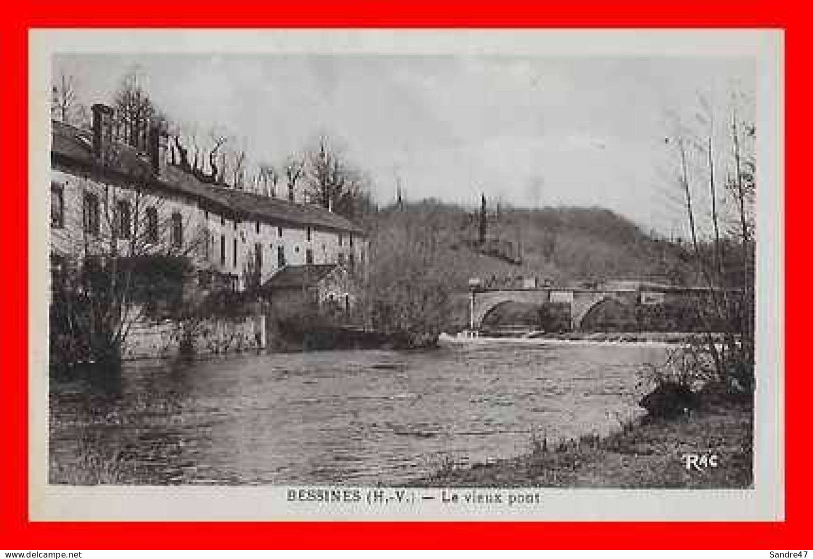 CPA (87) BESSINE.  Le Vieux Pont...*1141 - Bessines Sur Gartempe