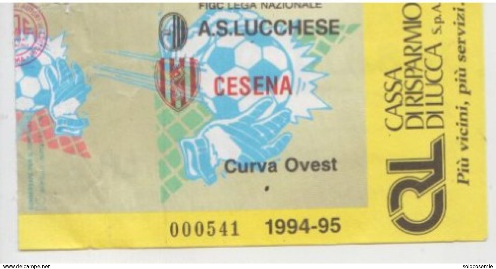 1994/95  LUCCHESE - CESENA  #  Calcio  #  Ingresso  Stadio / Ticket  000541 - Eintrittskarten