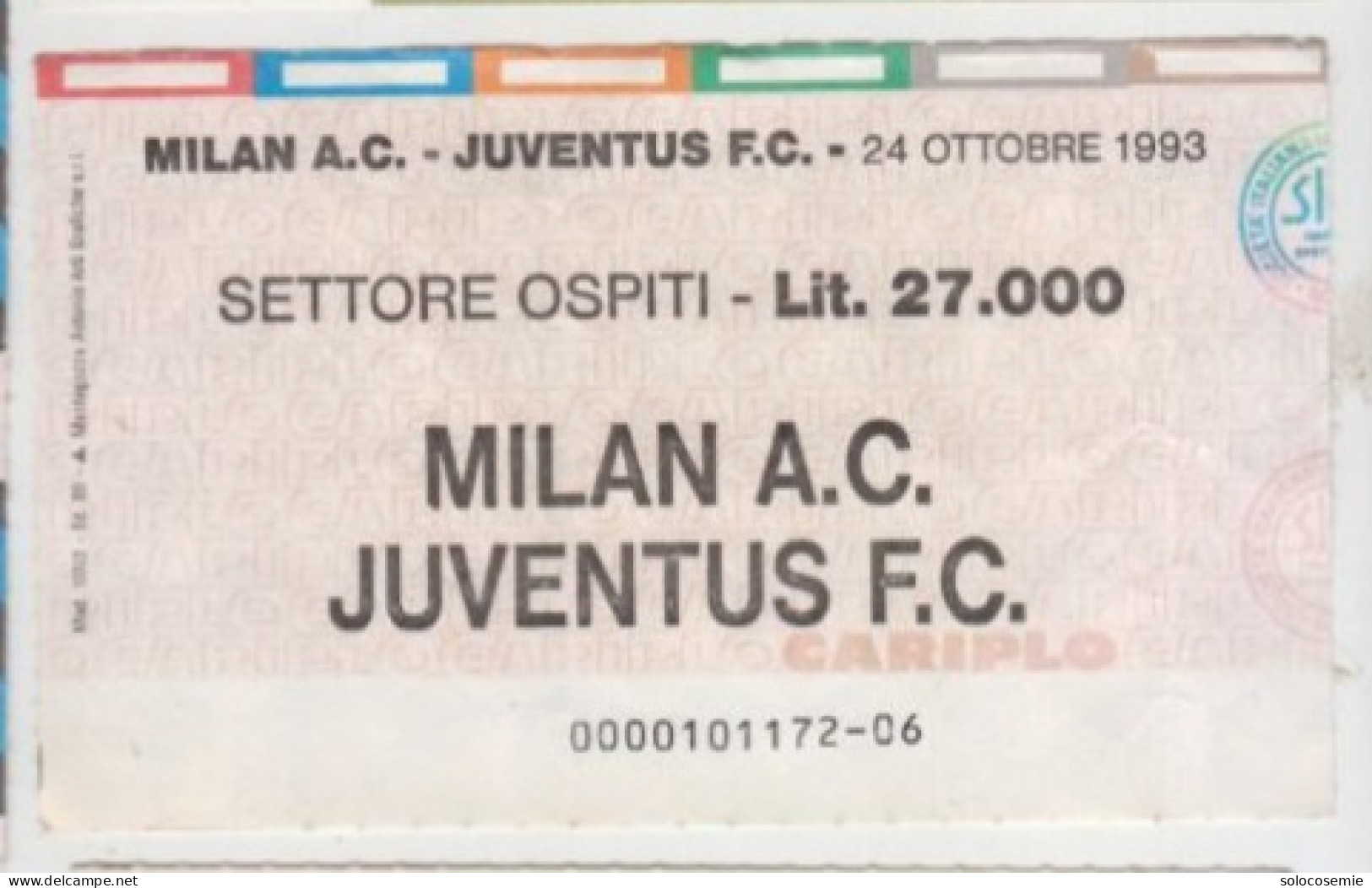 24 Ottobre 1993  MILAN - JUVENTUS  #  Calcio  #  Ingresso  Stadio / Ticket  0000101172 -06 - Eintrittskarten