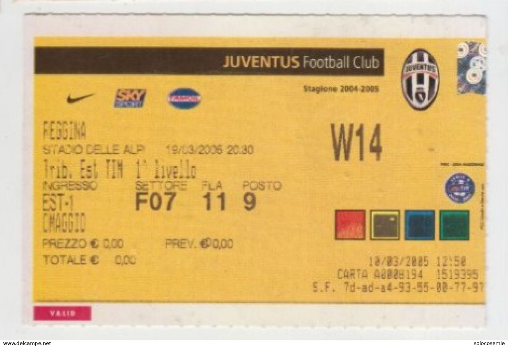 19/03/2005  #  JUVENTUS - REGGINA  - Calcio  #  Ingresso  Stadio / Ticket  W14 - Eintrittskarten