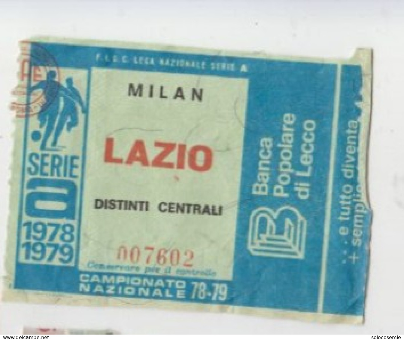 1978/79  #  MILAN - LAZIO   - Calcio  #  Ingresso  Stadio / Ticket  007602 - Eintrittskarten