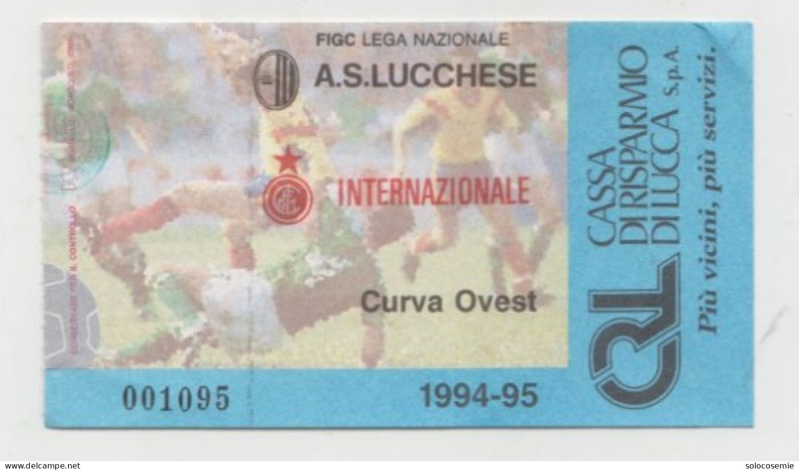 1994/95 Lucchese -  Inter # Calcio  #  Ingresso  Stadio / Ticket  001095 - Eintrittskarten