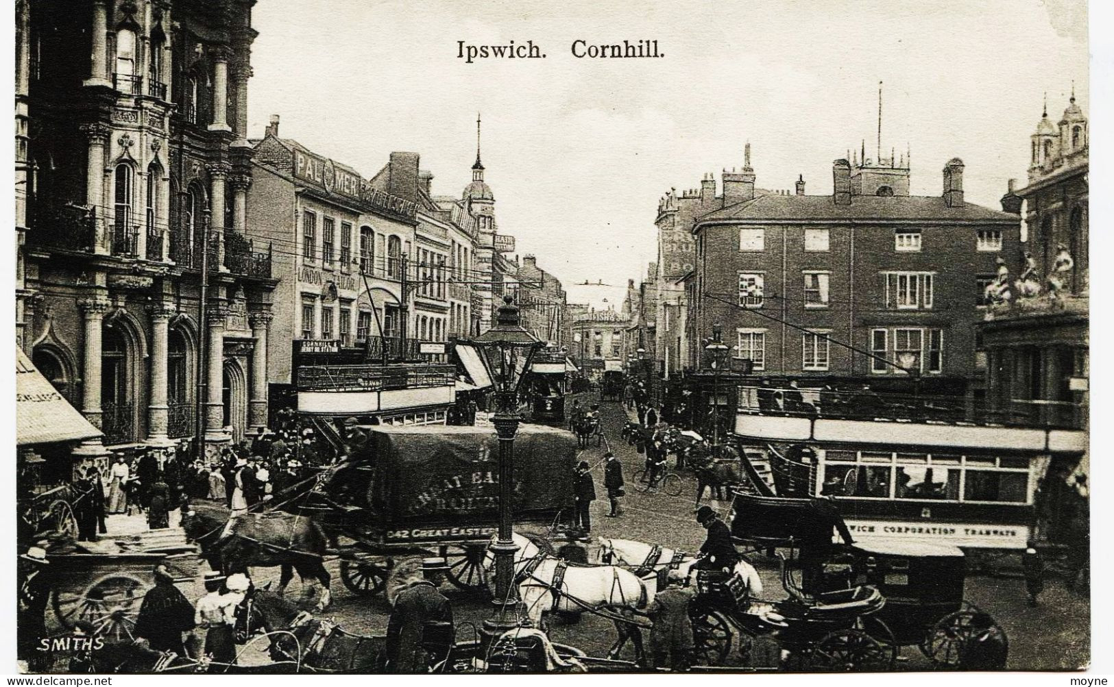 8986 - Royaume Uni -  IPSWICH ( Soffolk) - CORNHILL - Tramway, Attelages, Personnages,  Photog. SMITHS Vers 1908 - Ipswich