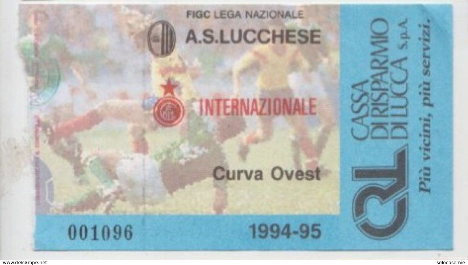 1994/95 Lucchese -  Inter # Calcio  #  Ingresso  Stadio / Ticket  001096 - Eintrittskarten