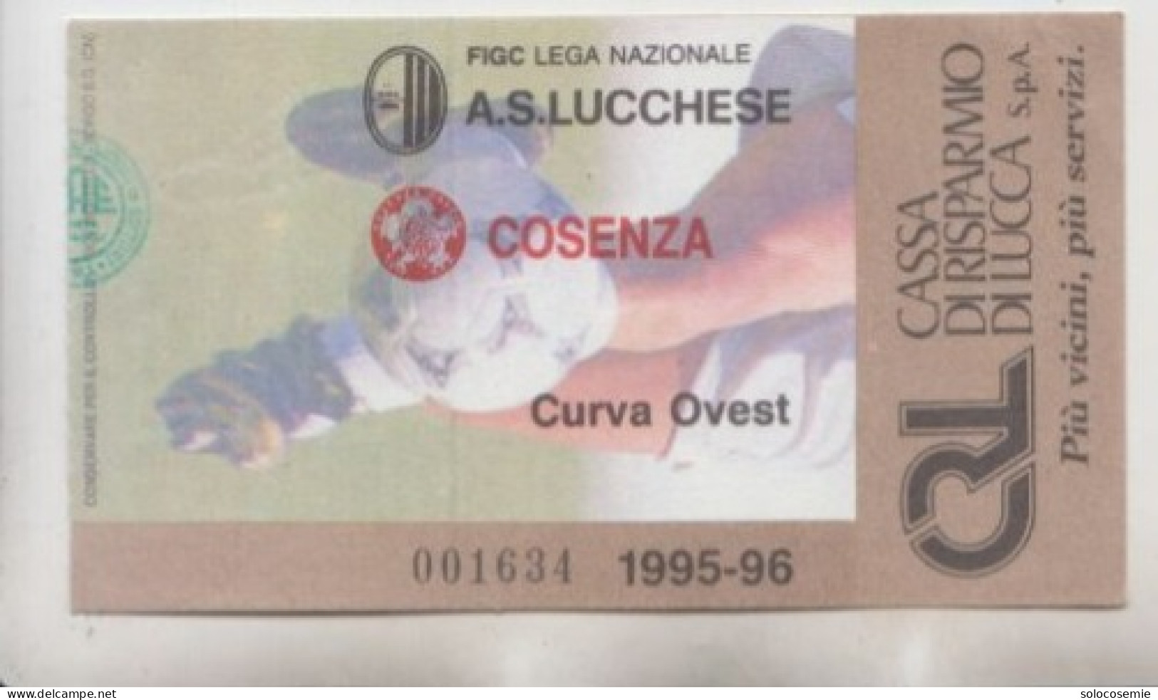 1995/96 Lucchese - COSENZA  # Calcio  #  Ingresso  Stadio / Ticket  001634 - Eintrittskarten