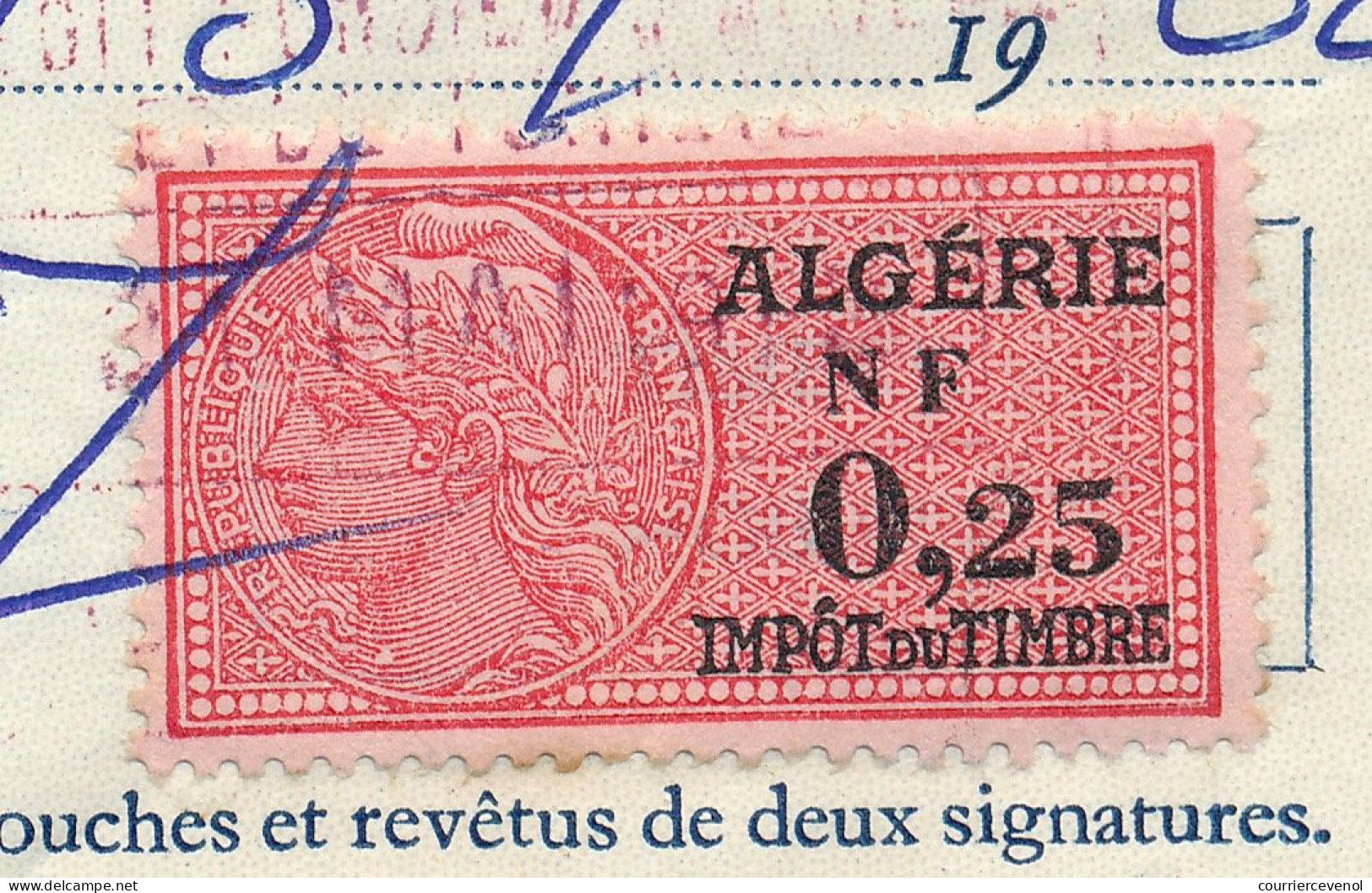 ALGERIE - 2 Traites Crédit Foncier D'Algérie Et De Tunisie - Fiscaux 0,25NF Algérie - 1962 - Sonstige & Ohne Zuordnung
