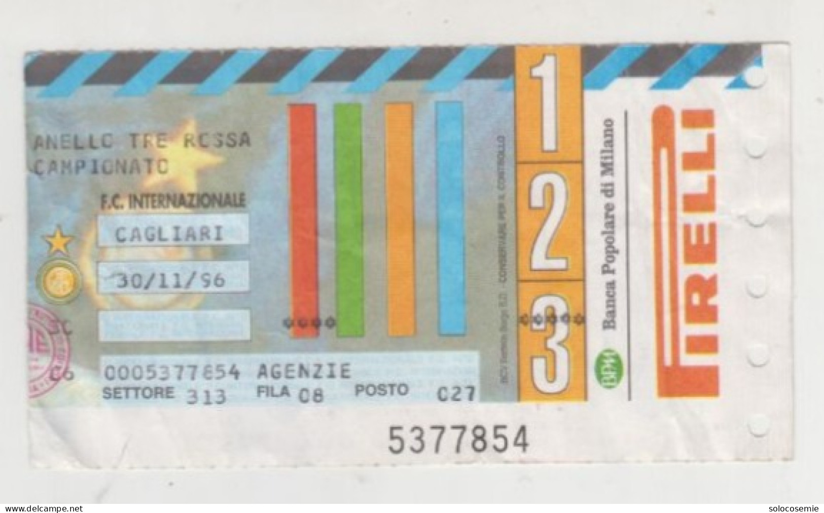 30/1171996  INTER - CAGLIARI  # Calcio  #  Ingresso  Stadio / Ticket  5377854 - Eintrittskarten