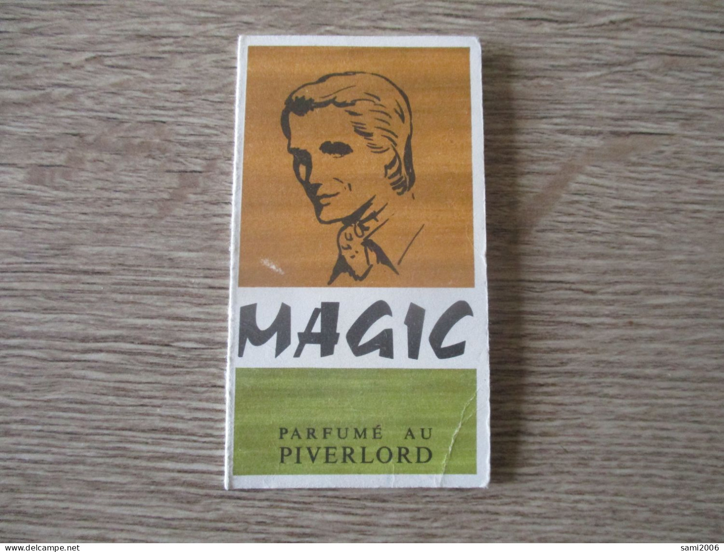 PETITE CARTE PARFUM MAGIC PARFUME AU PIVERLORD CALENDRIER 1973 - Publicités Parfum (journaux)