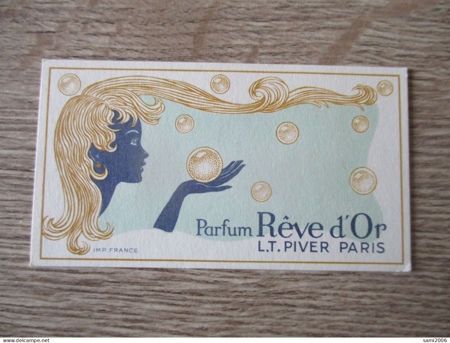 PETITE CARTE PARFUM REVE D'OR L.T PIVER PARIS - Publicités Parfum (journaux)