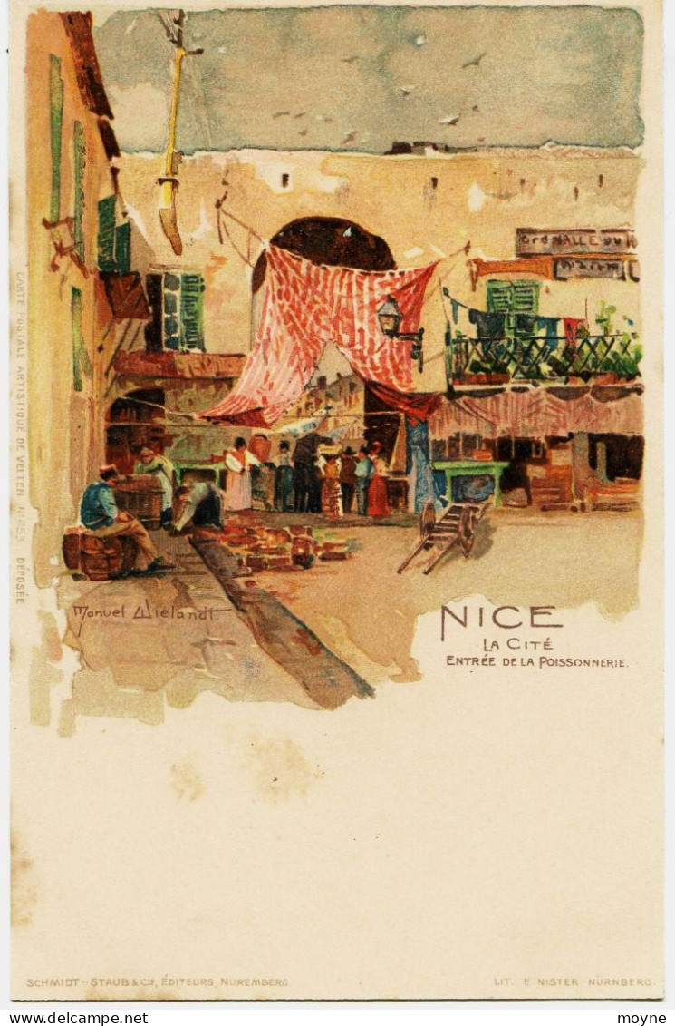9059 NICE - Illustrateur - Wielandt Manuel - LA CITE , LA POISSONNERIE   Litho, Dos Non Séparé , D'avant 1904  2 Scans - Artigianato