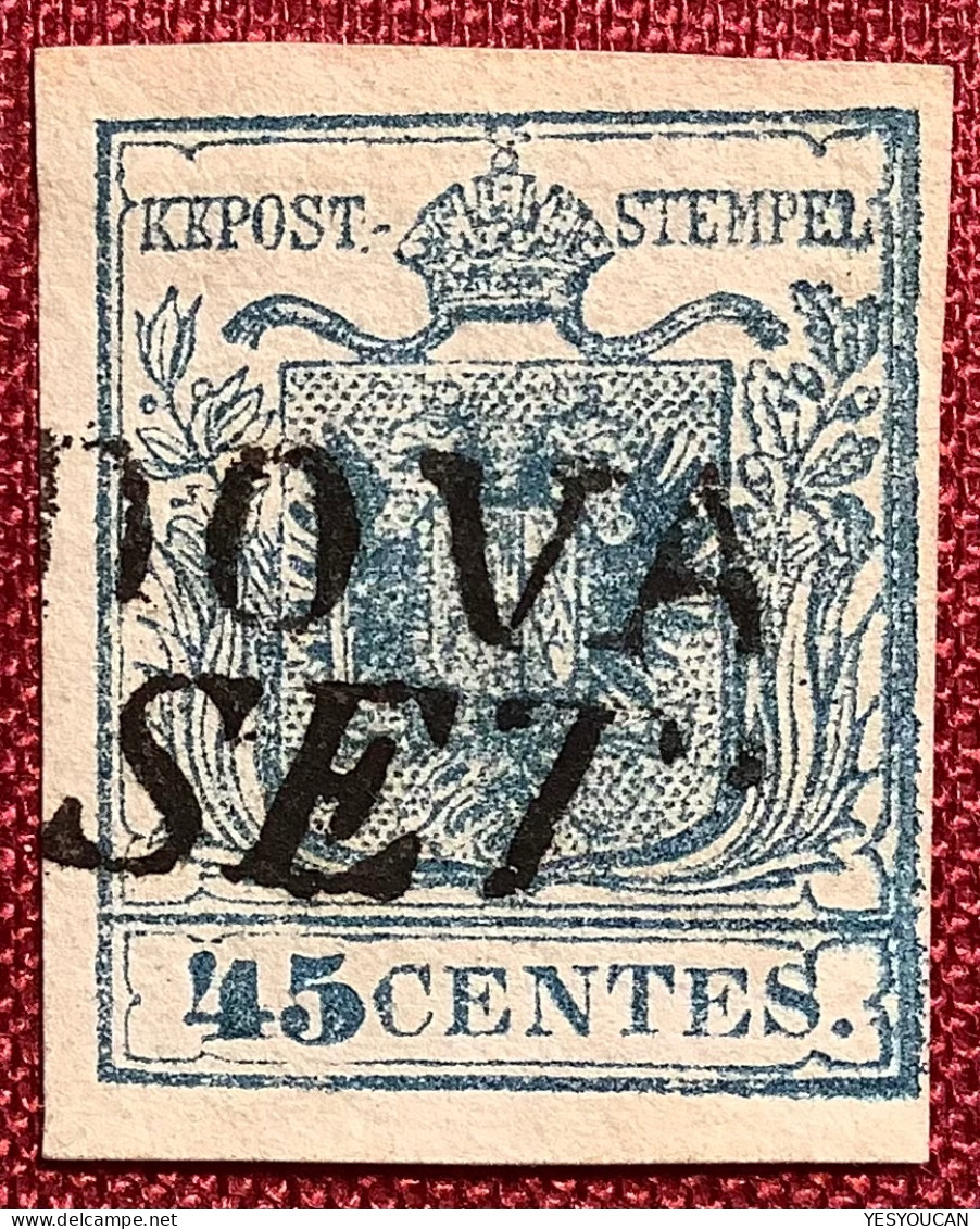 1850 45c TYPE I With RARE NARROW DISTANCE, Hand Paper, VF Used PADOVA (Lombardo-Veneto Lombardei-Venetien Österreich - Lombardo-Venetien