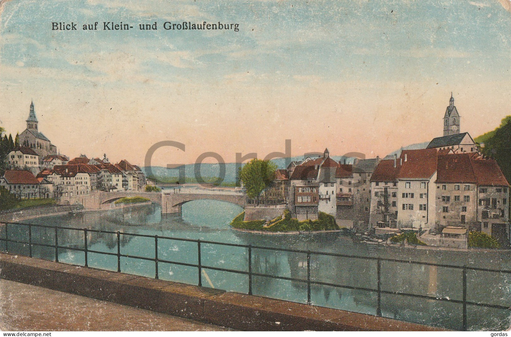 Switzerland - Blick Auf Klein Unf Grosslaufenburg - Laufenburg 