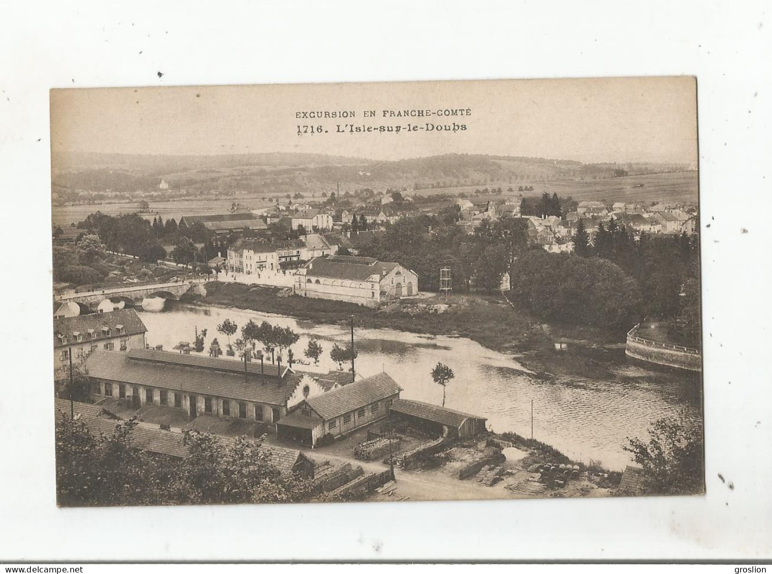 L'ISLE SUR LE DOUBS 1716 EXCURSION EN FRANCHE COMTE 1917 - Isle Sur Le Doubs
