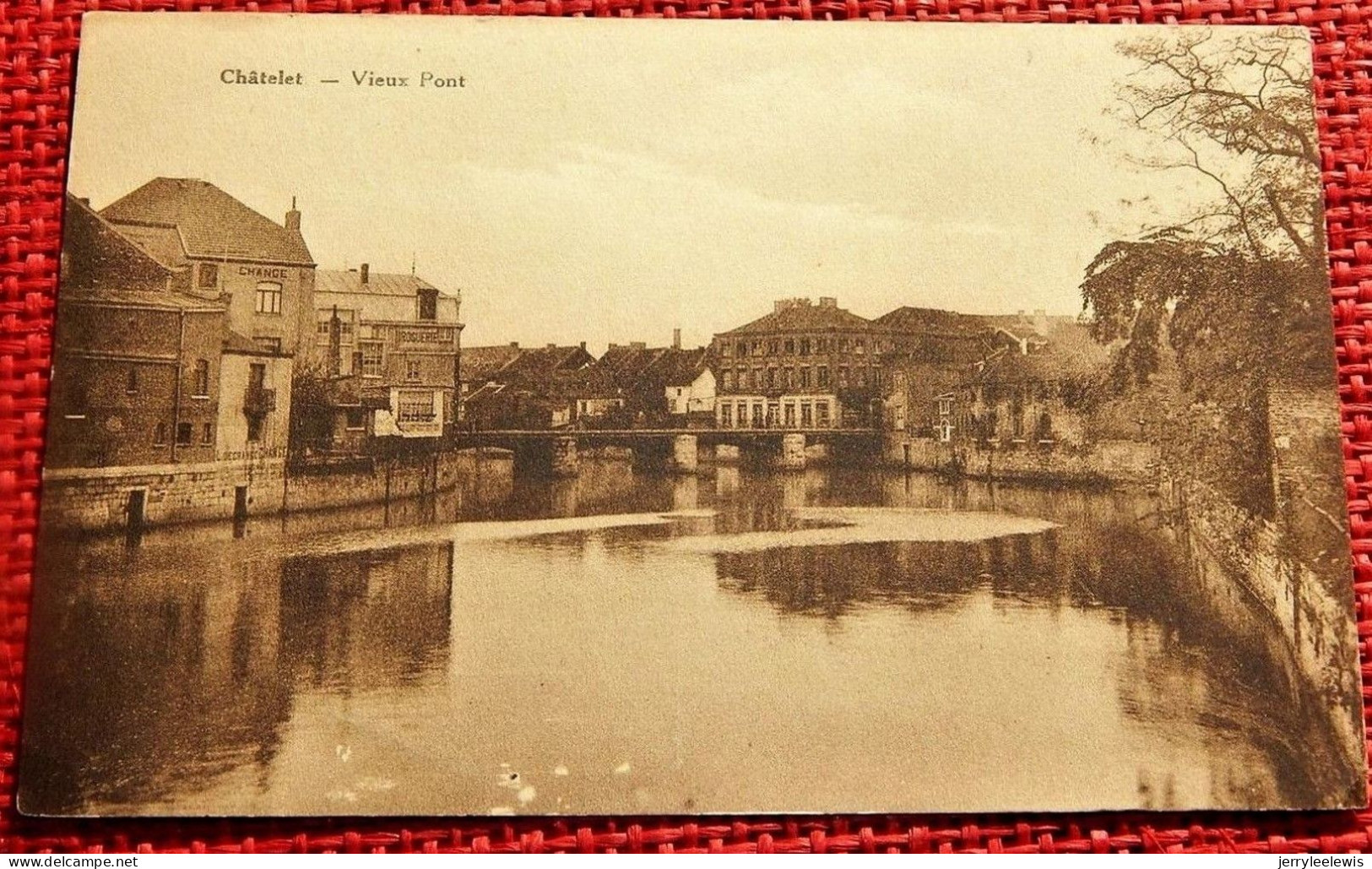 CHÂTELET   -  Vieux  Pont - Châtelet