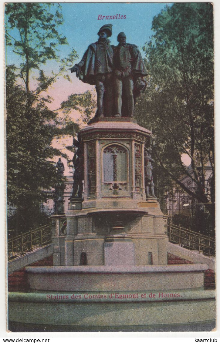 Bruxelles. Monument Des Comtes D'Egmont Et De Hornes - (Brussel, België/Belgique) - Bruxelles-ville