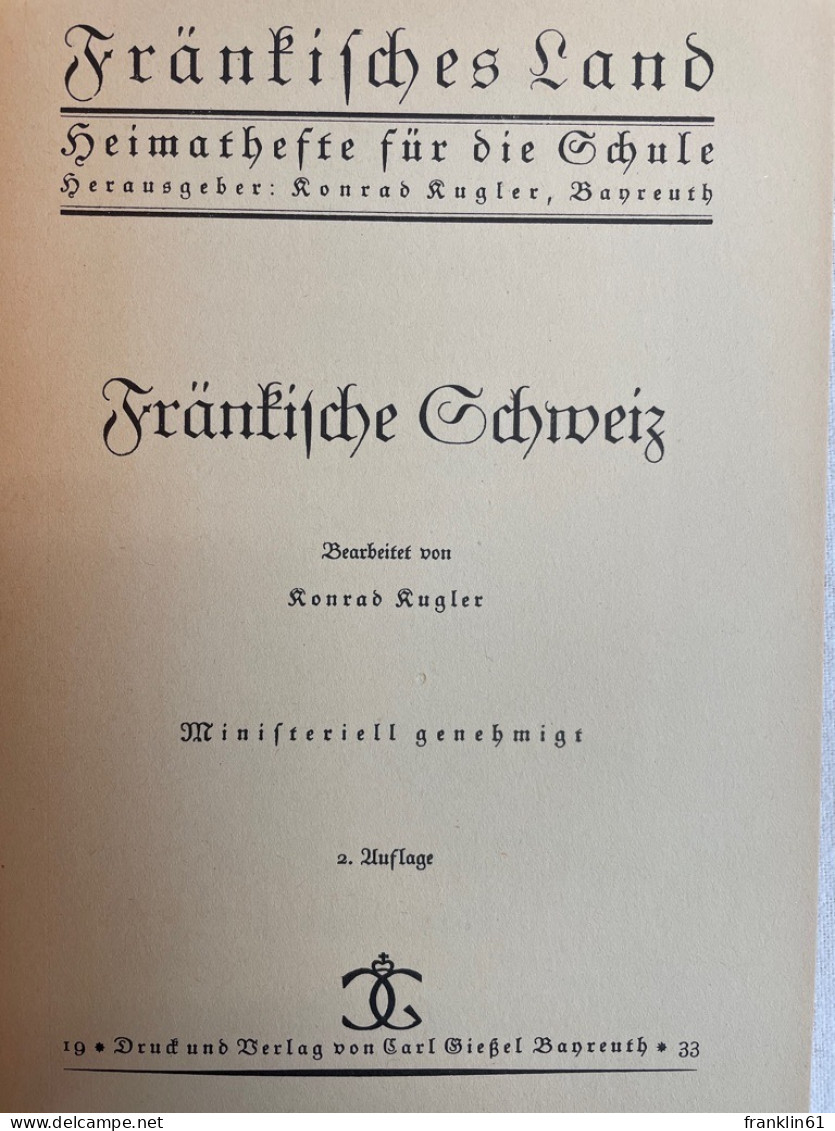 Fränkische Schweiz. - 4. Neuzeit (1789-1914)