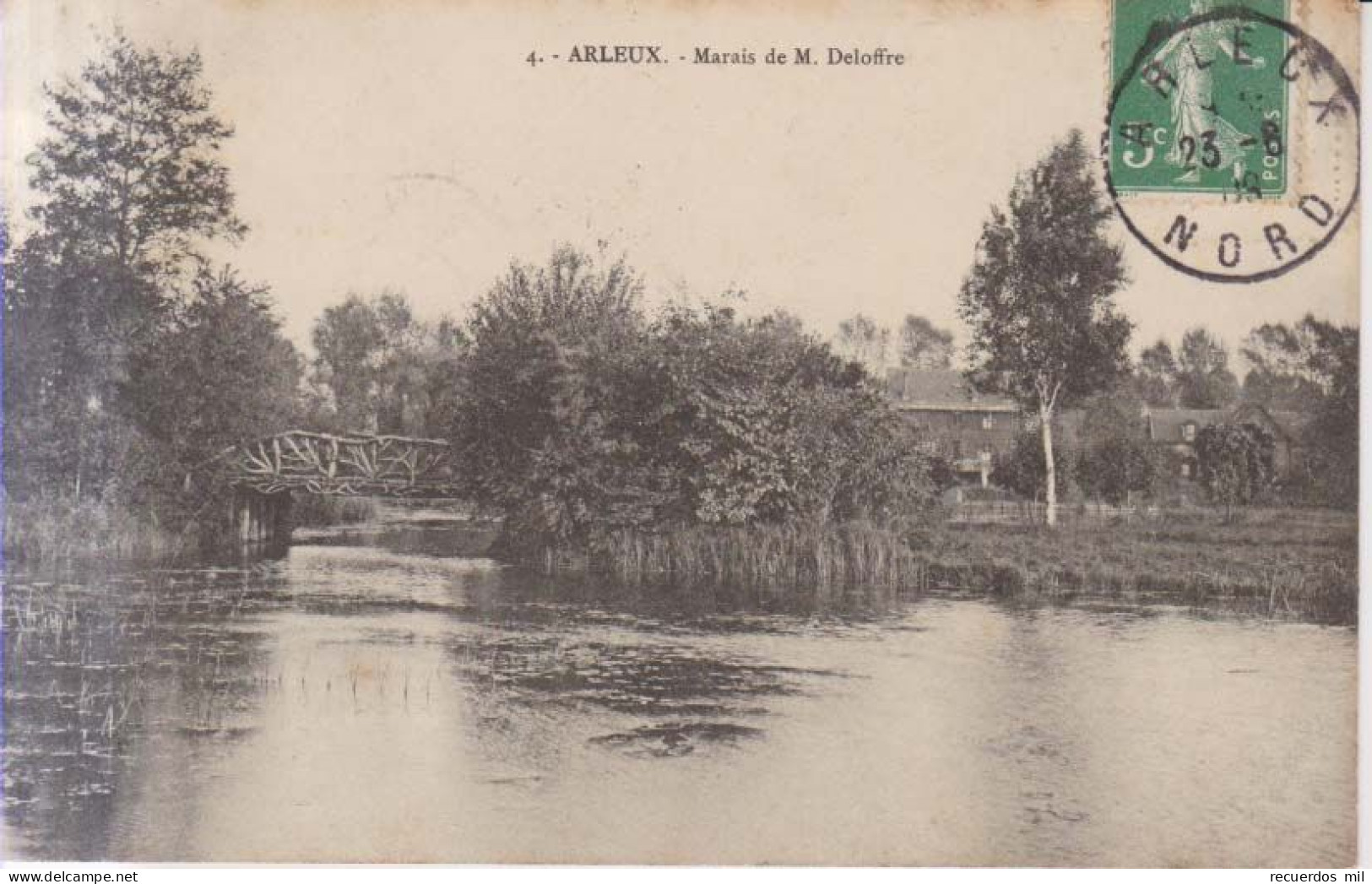Arleux Marasis De M.Deloffre Le Pont   1909 - Arleux