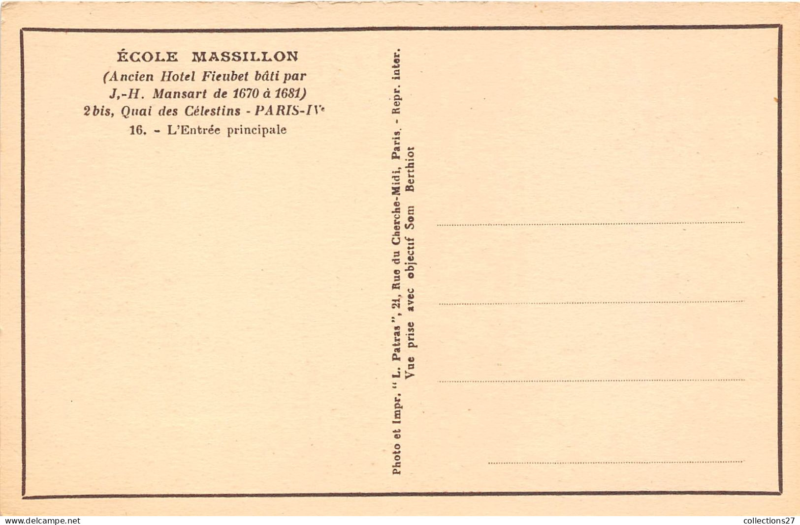 PARIS-75004- 13 CARTES ECOLE MASSILLON 2 BIS QUAI DES CELESTIN (ANCIEN HÔTEL FIEUBET BÂRI PAR J.H MANSART DE1670 168 - Educazione, Scuole E Università